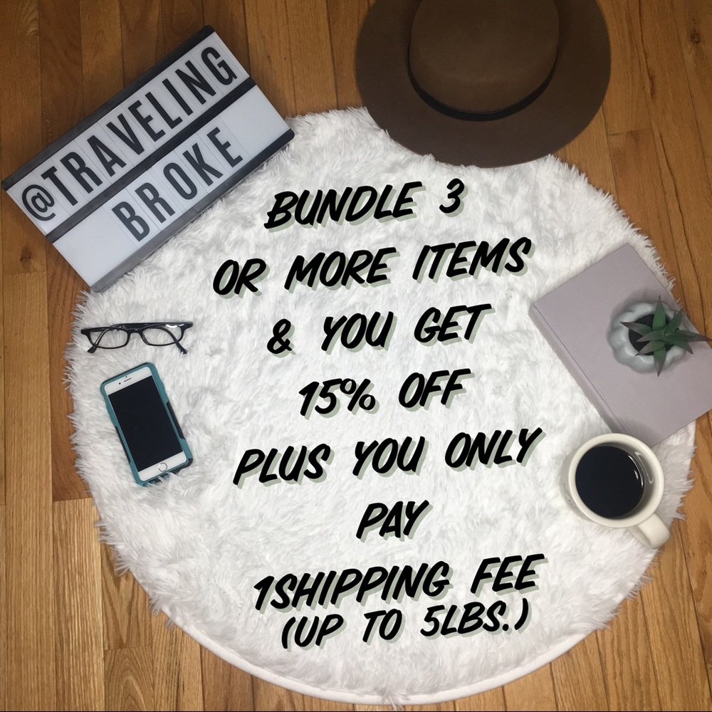 Bundle 3 or more for 15% off plus 1 shipping fee